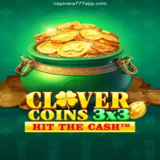 Unlock the Excitement: Clovercoin3x3 and Capivara777 APP