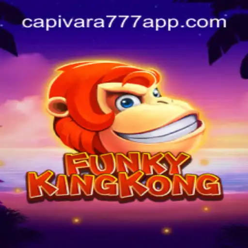 Exploring the World of FunkyKingKong: An Enthralling Adventure with Capivara777 APP